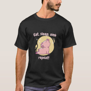 Eat Sleep Oink Repeat Retro Cute Pig Present T-Shirt