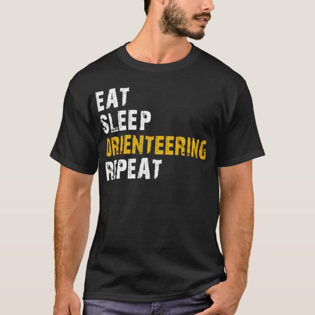 eat sleep Orienteering T-Shirt (Front)