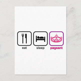 Eat Sleep Pageant Postcard