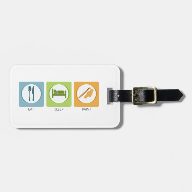 Eat Sleep Paint Luggage Tag (Front Horizontal)