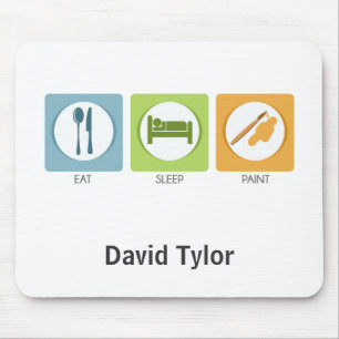 Eat Sleep Paint Mouse Pad