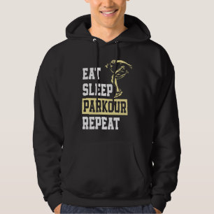 Eat Sleep Parkour Repeat  Free Running Parkour Hoodie