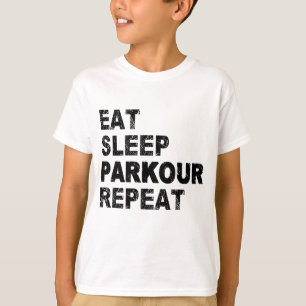 Eat Sleep Parkour Repeat T-Shirt