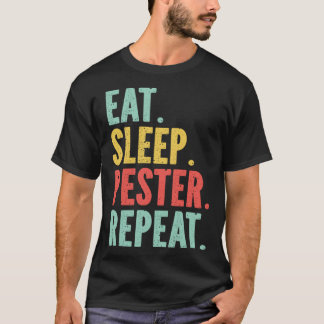 Eat Sleep Pester Repeat s Retro s Pestering Kids T-Shirt