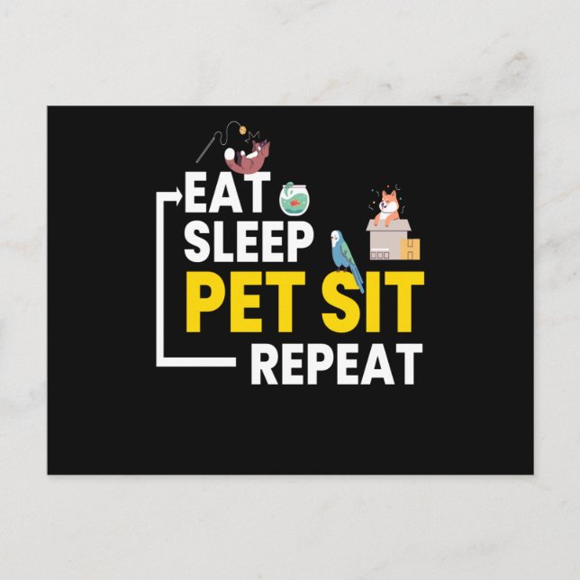 Eat Sleep Pet Sit Repeat Petsitting Postcard (Front)