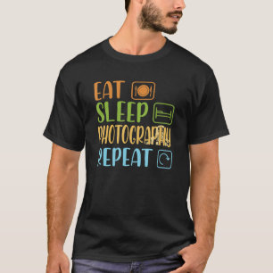 Eat Sleep Photography Repeat Vintage Retro Photogr T-Shirt