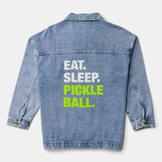 Eat Sleep Pickleball  Pickleball Player Sport Repe Denim Jacket