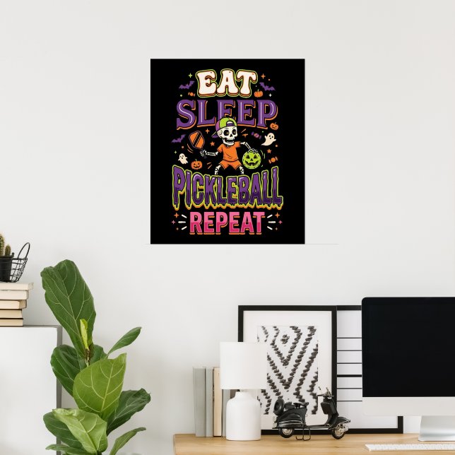 Eat Sleep Pickleball Repeat Pickleball Poster (Home Office)