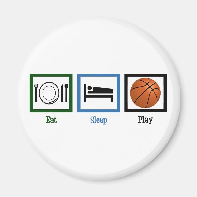 Eat Sleep Play Basketball Magnet (Front)