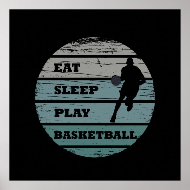eat sleep play basketball poster (Front)