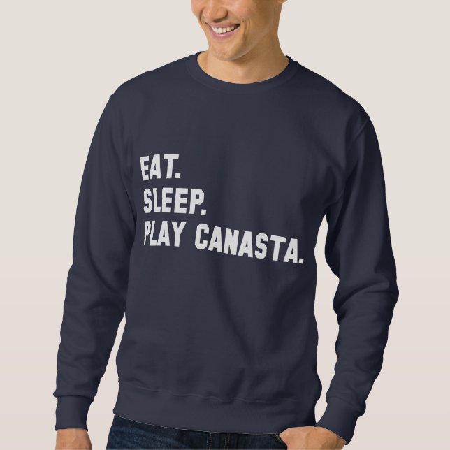 "Eat, Sleep, Play Canasta" Shirt (Front)