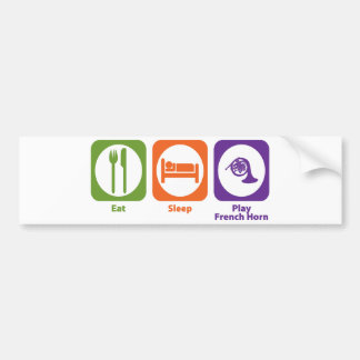 Eat Sleep Play French Horn Bumper Sticker