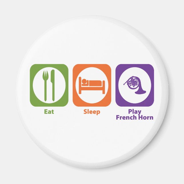 Eat Sleep Play French Horn Magnet (Front)