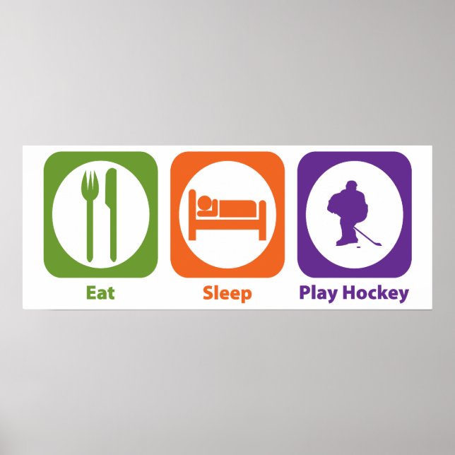 Eat Sleep Play Hockey Poster (Front)