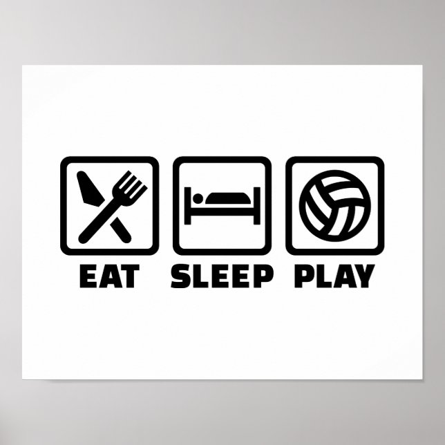 Eat Sleep play Volleyball Poster (Front)