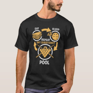 Eat Sleep Pool Repeat Funny Pool T-Shirt