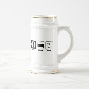 eat sleep poop beer stein