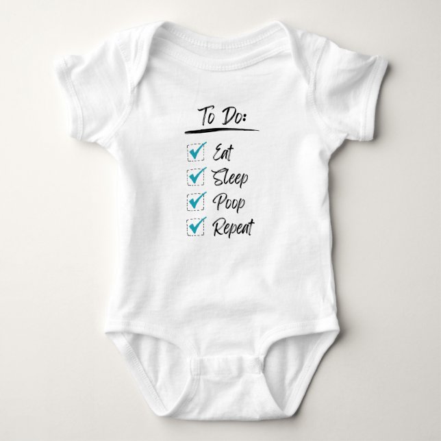 Eat Sleep Poop Repeat Funny List on Baby Bodysuit (Front)