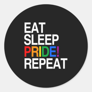 Eat Sleep Pride Repeat Classic Round Sticker