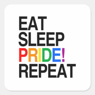 Eat Sleep Pride Repeat Square Sticker