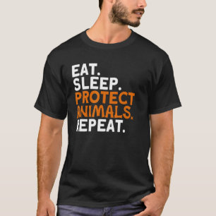 Eat Sleep Protect Animals Repeat Zoo Animal Zooke T-Shirt