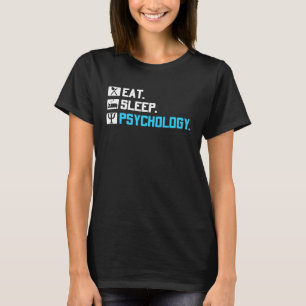 Eat Sleep Psychology School Psychologist Teacher G T-Shirt
