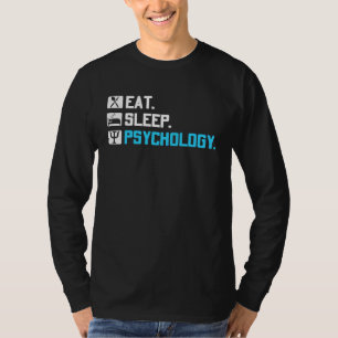 Eat Sleep Psychology School Psychologist Teacher G T-Shirt