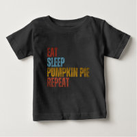 EAT SLEEP PUMPKIN PIE REPEAT