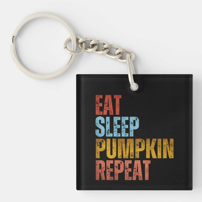 EAT SLEEP PUMPKIN REPEAT KEY RING (Front)