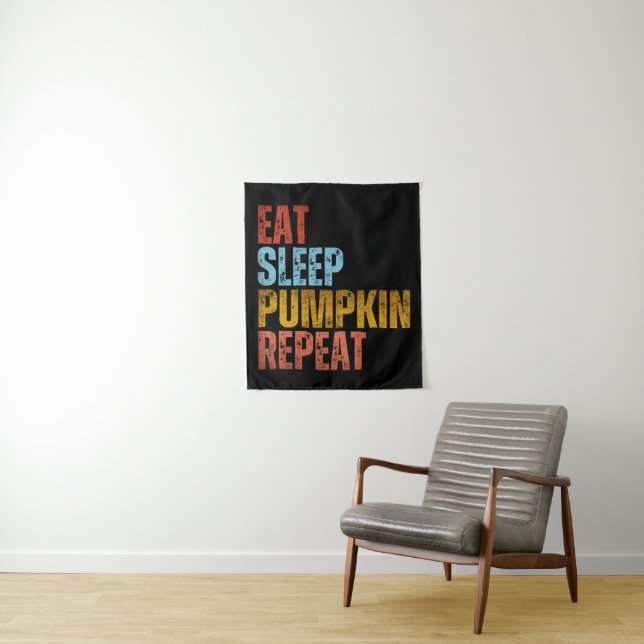 EAT SLEEP PUMPKIN REPEAT TAPESTRY (In Situ)