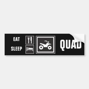 Eat Sleep QUAD! Bumper Sticker
