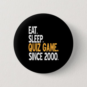 Eat Sleep Quiz Game Vintage Gamer Life Since 2000  6 Cm Round Badge