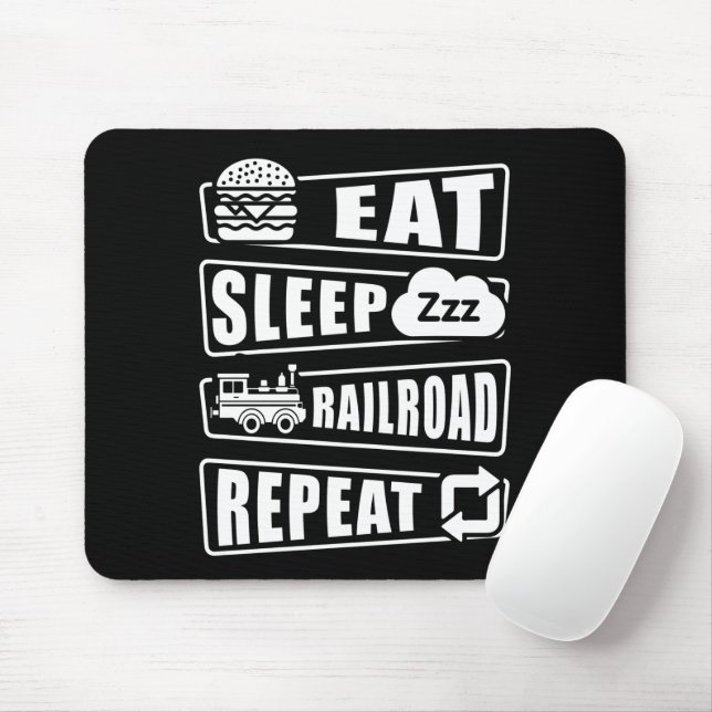 Eat Sleep Railroad Repeat Steam Train              Mouse Pad (With Mouse)