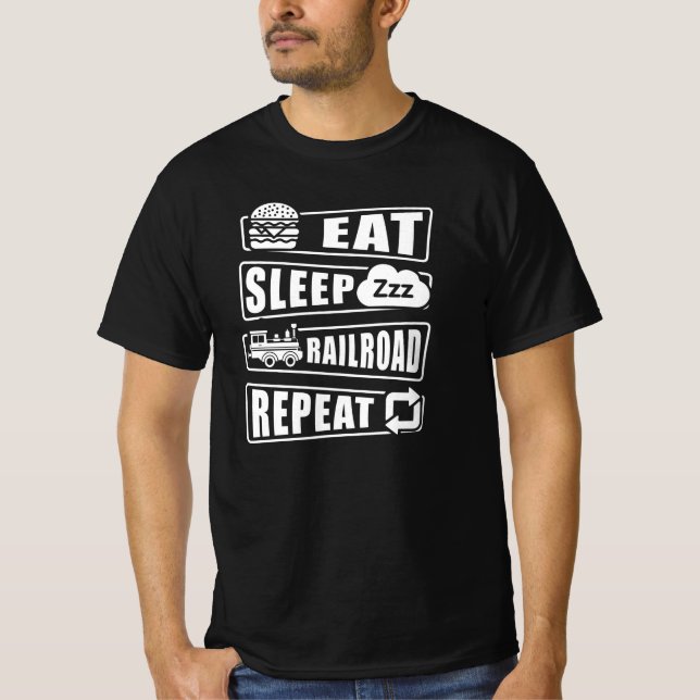 Eat Sleep Railroad Repeat Steam Train  T-Shirt (Front)