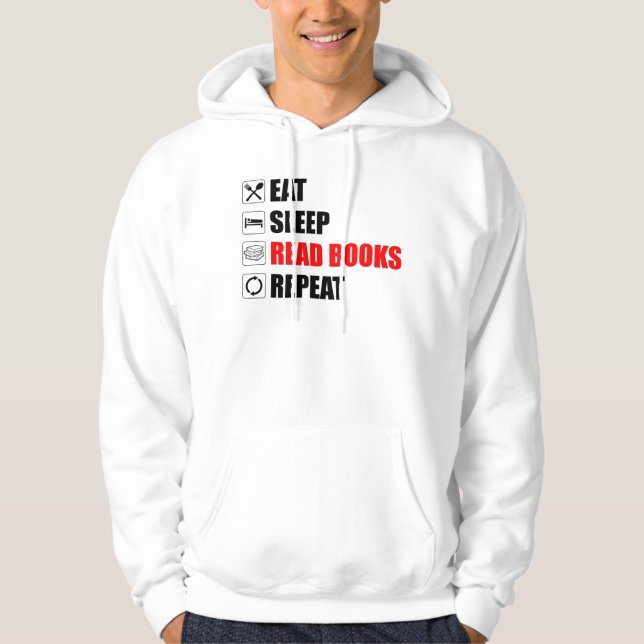 Eat. Sleep. Read Books. Repeat Hoodie (Front)