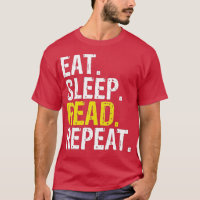 Eat Sleep Read Repeat Reading Books Gift 