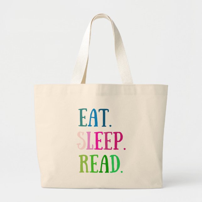 EAT SLEEP READ tote (Front)