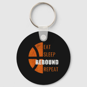 Eat Sleep Rebound Repeat Fun Basketball Men Women  Key Ring