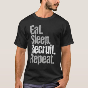 Eat Sleep Recruit Repeat  Recruiter Vintage Retro T-Shirt