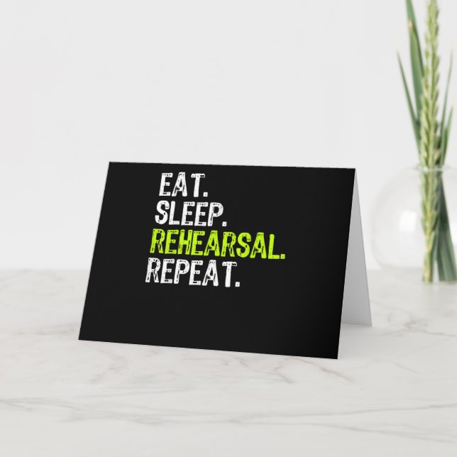 Eat Sleep Rehearsal Repeat Actress  Actor Gift Card (Front)