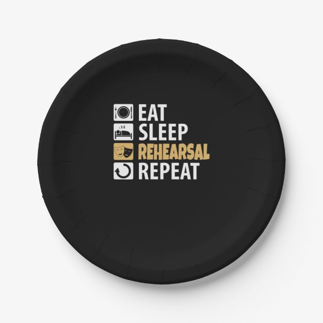 Eat Sleep Rehearsal Repeat Paper Plate (Front)