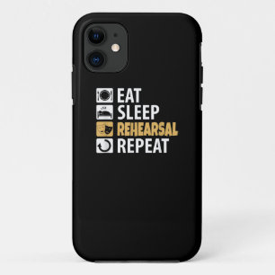 Eat Sleep Rehearsal Repeat - Theatre Quotes Acting Case-Mate iPhone Case