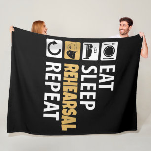 Eat Sleep Rehearsal Repeat - Theatre Quotes Acting Fleece Blanket