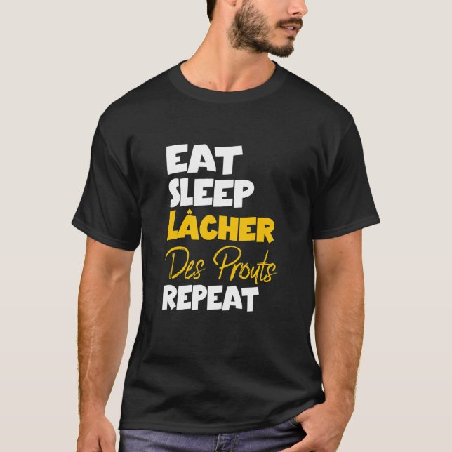 Eat Sleep Repeat Release Prunts – Teacher – Pet –  T-Shirt (Front)