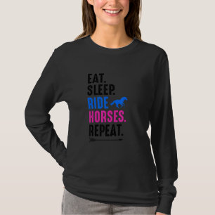 Eat Sleep Ride Horses Repeat Equestrian Farmer Hor T-Shirt