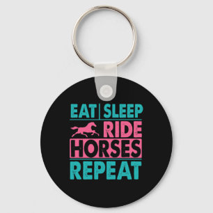 Eat Sleep Ride Horses Repeat Equestrian Sport Key Ring