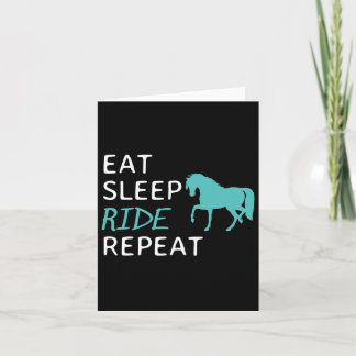 Eat Sleep Ride Horses Repeat Horseback Riding  Card