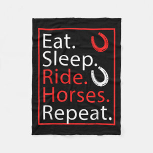 Eat Sleep Ride Horses Repeat Humour For Equestrian Fleece Blanket