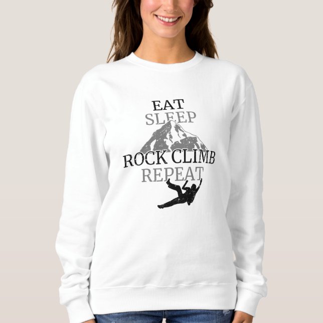 Eat Sleep Rock Climb Repeat Sweatshirt (Front)