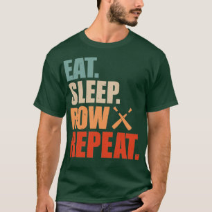 Eat Sleep Row Repeat T-Shirt